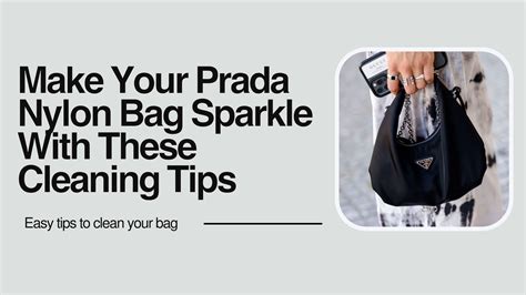 cleaning prada nylon|prada nylon bag cleaning instructions.